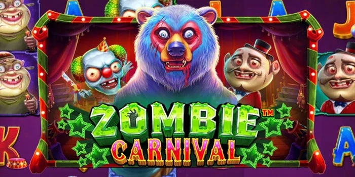 Trik Serdehana Bermain Slot Zombie Carnival Agar Cepat Cuan
